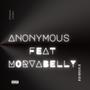 Anonymous (feat. Morvabelly) [Explicit]