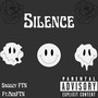 Silence (Explicit)