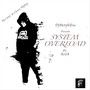 System Overload (Explicit)