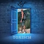 Toxisch (Explicit)