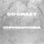 Chronophobia (Explicit)