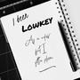 Lowkey (Explicit)