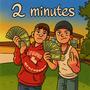2 minutes (feat. Lil Mae) [Explicit]