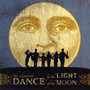 Dance by the Light of the Moon