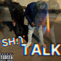 Sh!ttalk (feat. Trapo, Scoomkani & KayKay) [Explicit]