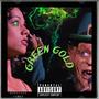 Green Gold (Explicit)