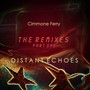 Distant Echoes (The Remixes Pt. 1)