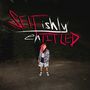 SELFishly enTITLED (Explicit)