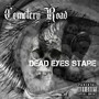 Dead Eyes Stare (Explicit)