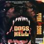 Dogs of Hell (feat. Jxylen & MUDA!) [Explicit]