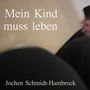 Mein Kind muss leben (Original Motion Picture Soundtrack)