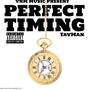 PERFECT TIMING (Explicit)