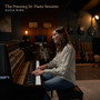 The Pressing In: Piano Sessions