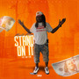 Stand On It (Explicit)