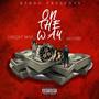 On The Way (feat. WuDaGr8) [Explicit]