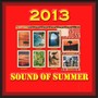 Sound of Summer 2013 (Radio Version)