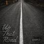 Up That Road (Explicit)