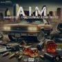 AIM (feat. CrazyboyBray & BME Diego) [Explicit]