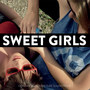 Sweet Girls (Original Motion Picture Soundtrack)