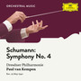 Schumann: Symphony No. 4 in D Minor, Op. 120