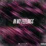 In my feelings (Explicit)