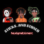 Sticks...and Stoned (Explicit)