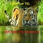 Hip Hop TG VISION 3