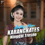 Karangkates Ninggal Tresno