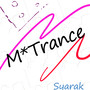 M*Trance