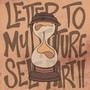 Letter to My Future Self, Pt. II (feat. Kevin Posey, Jane Deezy & K.Y.T) [Explicit]