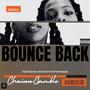 Bounce Back (feat. AntDidit) [Explicit]