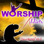 Worship Addicts Devotional, Vol. 2