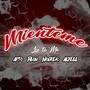 Mienteme (feat. Nocker & Axell) [Explicit]