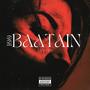 100 Baatain (Explicit)