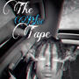 The Blue Tape (Explicit)