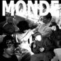 Monde (feat. Artensyell, Nuaaj, Sid3ll, Acyvel & Vilmyllow) [Explicit]