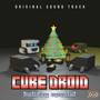 Cube Droid - Holiday Special Original Sound Track