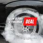 Deal (feat. Forsman) [Explicit]