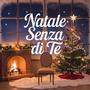 Natale senza di Te