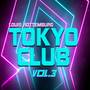 Tokyo Club, Vol.3 (Explicit)