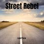 Street Rebel