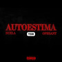 Autoestima (Explicit)