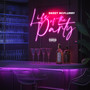 Life of the Party (Explicit)