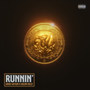 Runnin’ (Explicit)