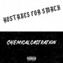 Chemical Castration (Explicit)