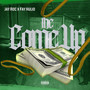 The Come Up (Explicit)