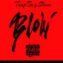 Blow (Explicit)