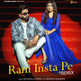 Rani Insta Pe (Remix)