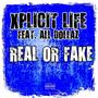 Real or Fake (feat. All Dollaz) [Explicit]