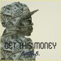 Get This Money